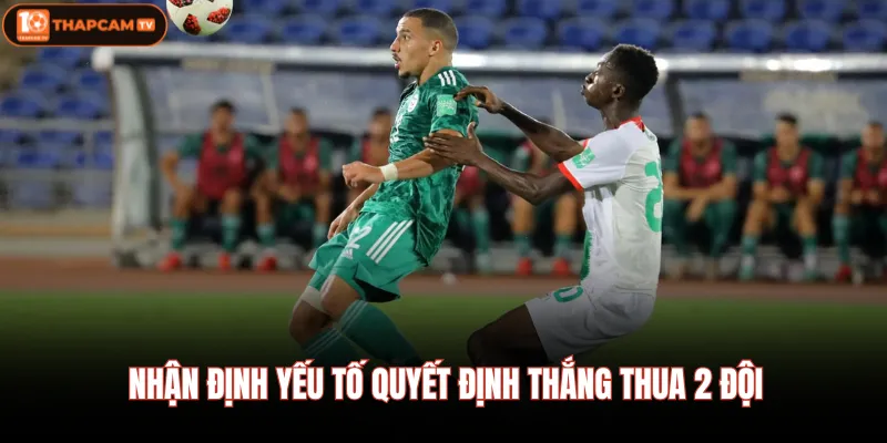 Thuỵ Sĩ Vs Algeria - Ai Sẽ Giành Cúp Vô Địch Vào 03/07 10:00 3 Nhận định yếu tố quyết định thắng thua 2 đội